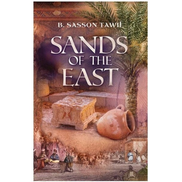 Sands of the East - Historical Novel