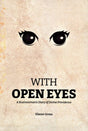 With Open Eyes - A Businessman's Diary of Divine Providence