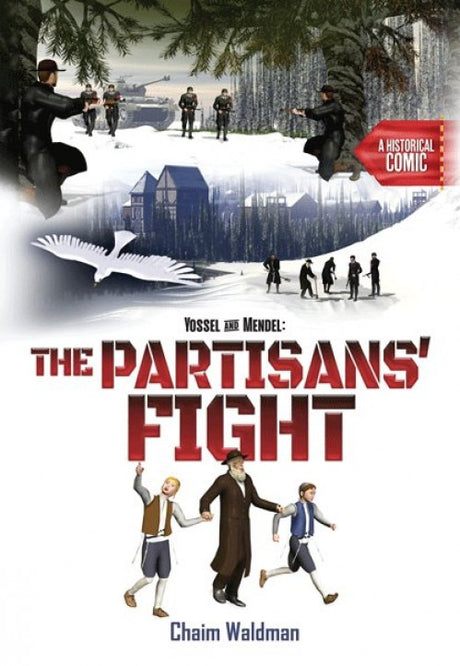 Yossel and Mendel: The Partisans' Fight - Comic