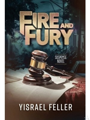 Fire and Fury - Suspense Novel