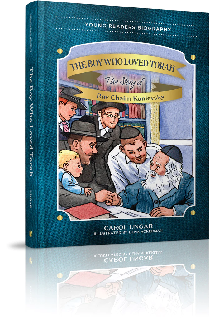 The Boy Who Loved Torah - The Story of R' Chaim Kanievsky