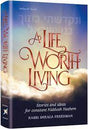 Life Worth Living