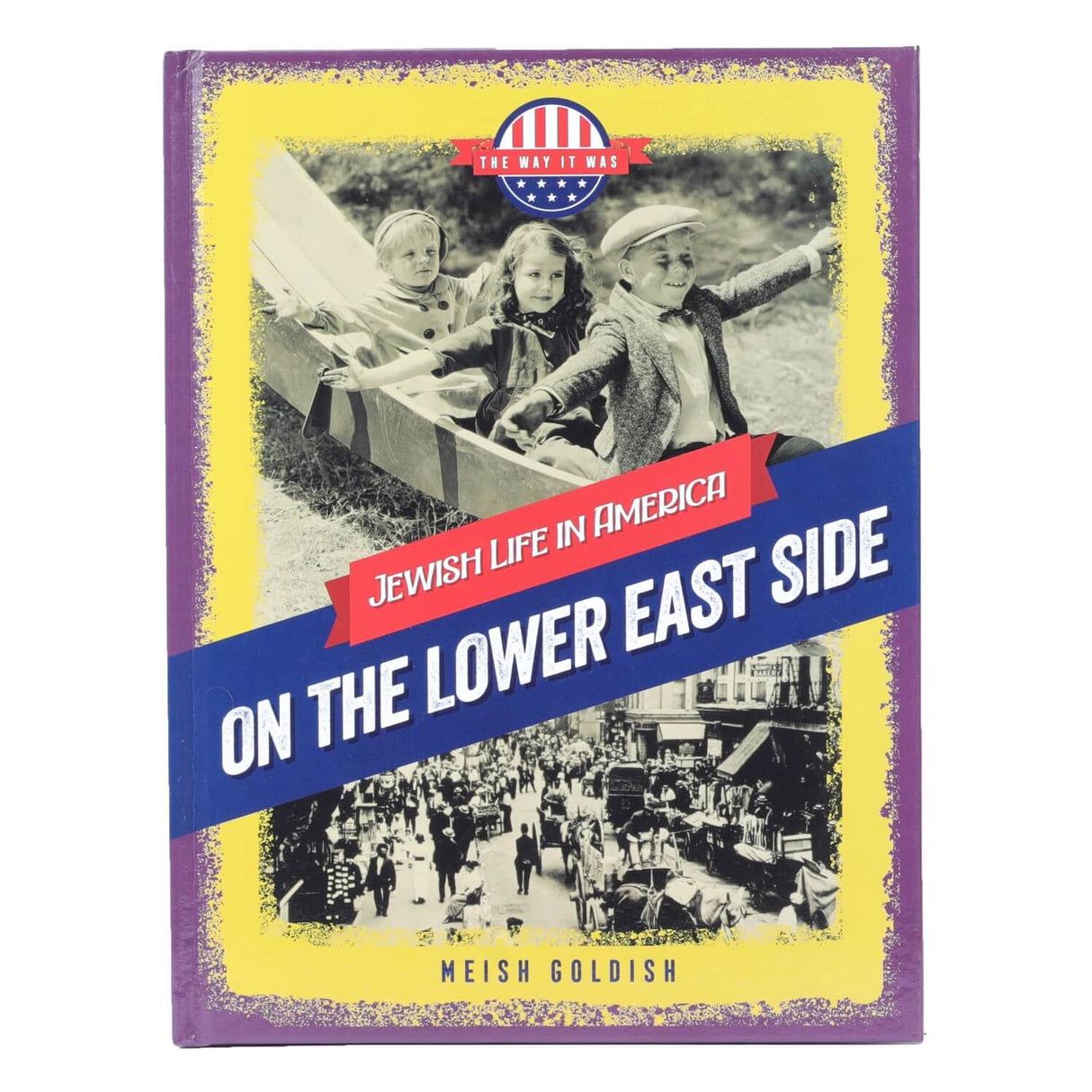 Jewish Life In America: On the Lower East Side