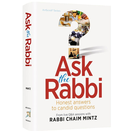 Ask the Rabbi - Honest answers to candid questions