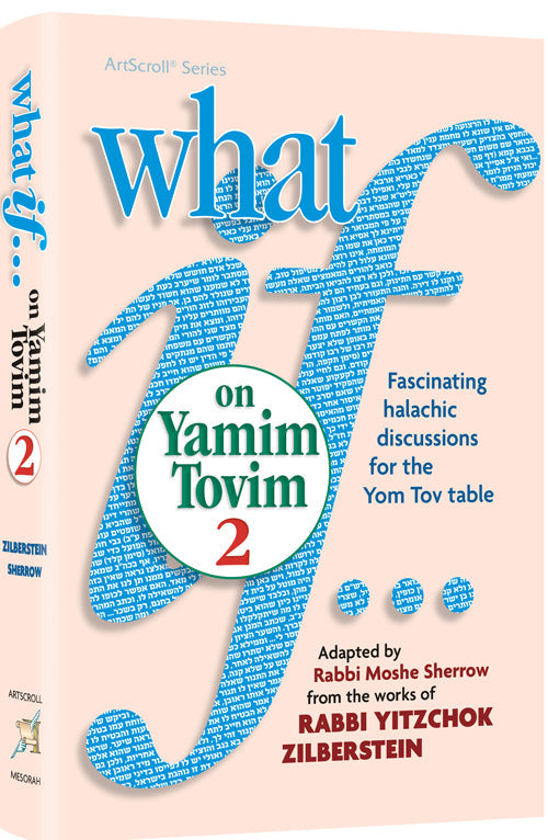 What If on Yamim Tovim - Vol 2