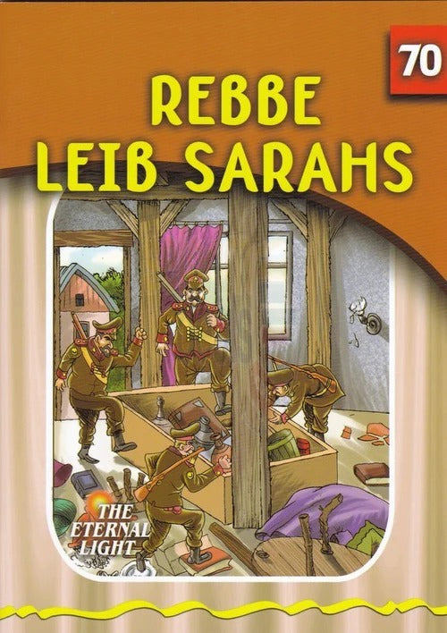 Eternal Light 70 - Rebbe Leib Sarahs