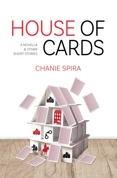 House of Cards - A Novella & Other Short Stories
