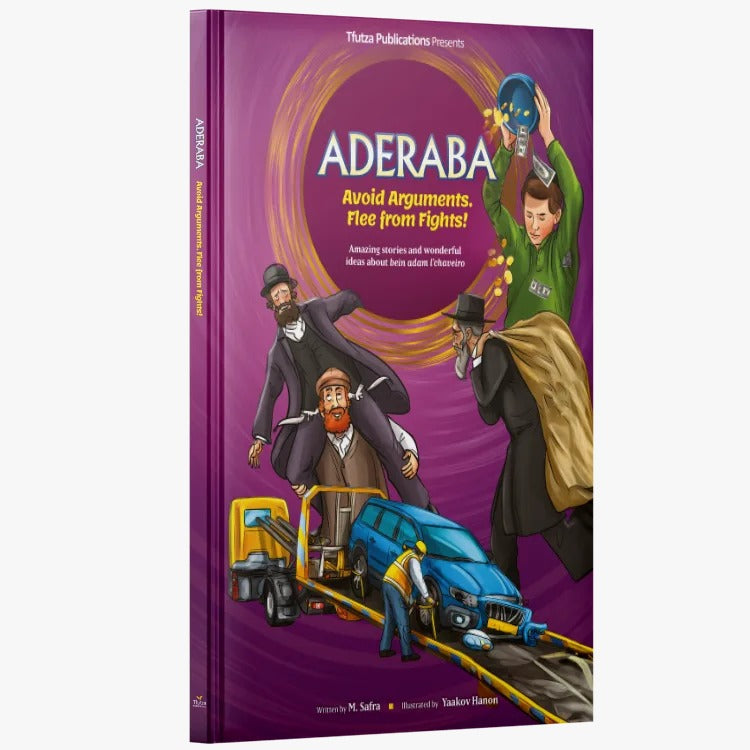 Aderaba - Avoid Arguments. Flee from Fights!