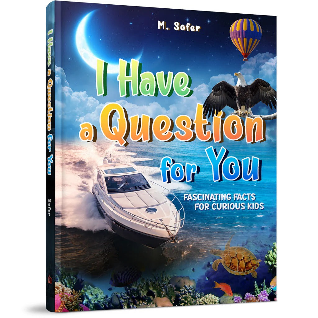 I Have a Question for You - Fascinating Facts For Curious Kids
