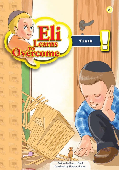 Eli Learns To Overcome Series - Truth #29