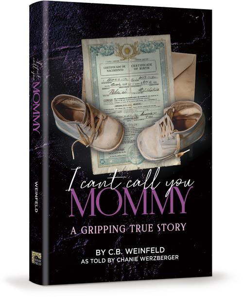 I Can't Call You Mommy - A Gripping True Story