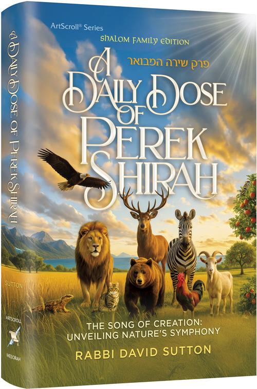 A Daily Dose of Perek Shirah - Full Size