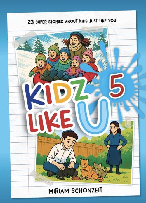 Kidz Like U, Book 5