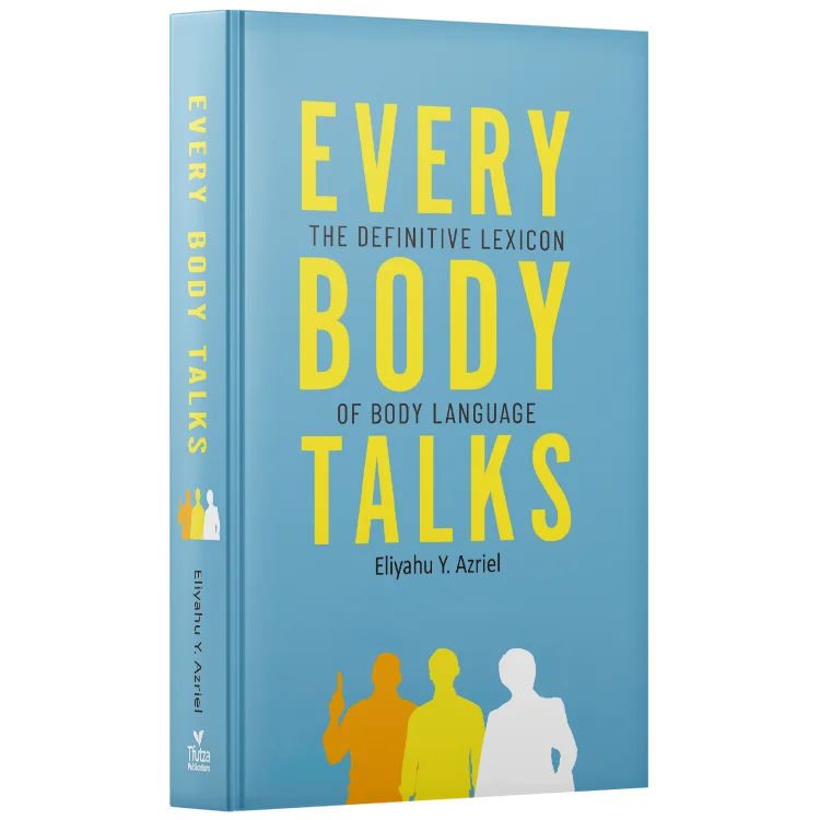 Every Body Talks - The Definitive Lexicon of Body Language