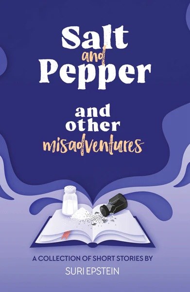 Salt and Pepper and other Misadventures