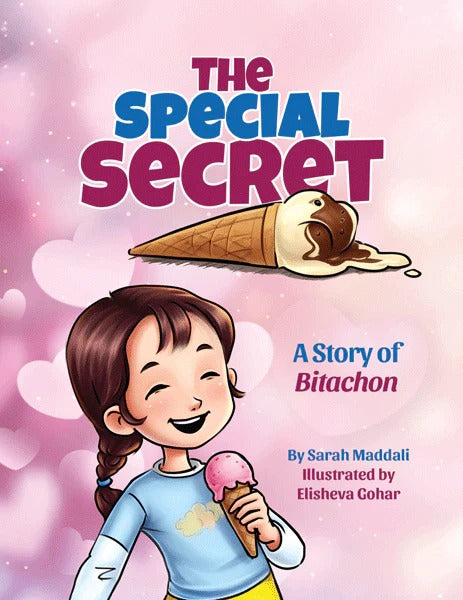 The Special Secret - A Story of Bitachon