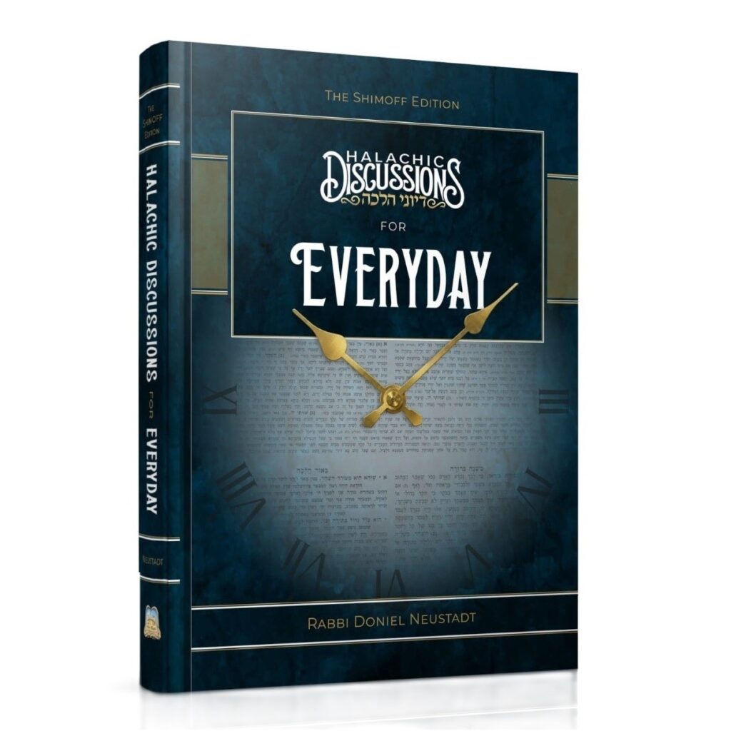 Halachic Discussions For Every Day - Ohr Olam