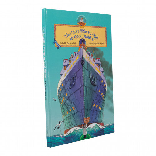 Incredible Voyage to Good Middos - Vol 1