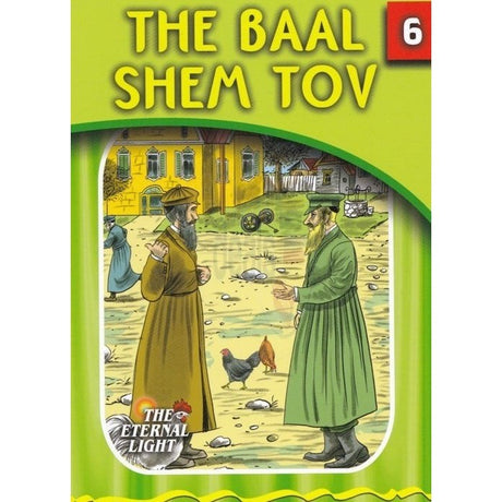 Eternal Light 6 - The Baal Shem Tov