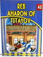 Eternal Light 42 - Reb Aharon of Titayov