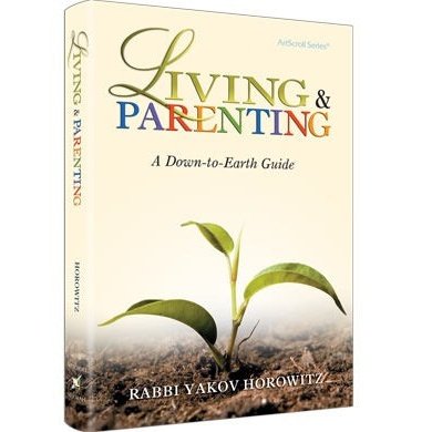 Living and Parenting H/b - R' Yakov Horowitz - Project Y.E.S