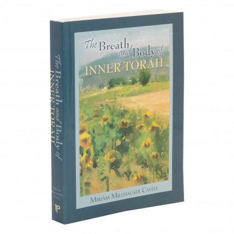 Breath and Body of Inner Torah