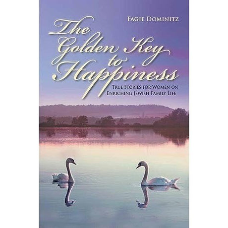 Golden Key to Happiness-True Stories enriching Fam' life