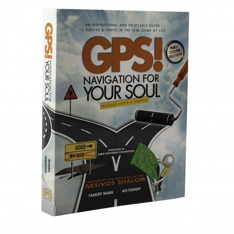 GPS! - Navigation For Your Soul P/b Nesivos Sholom Artscroll