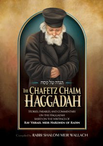 Chafetz Chaim Haggadah