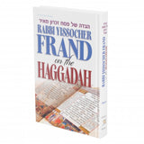 Rabbi Yissocher Frand on The Haggadah