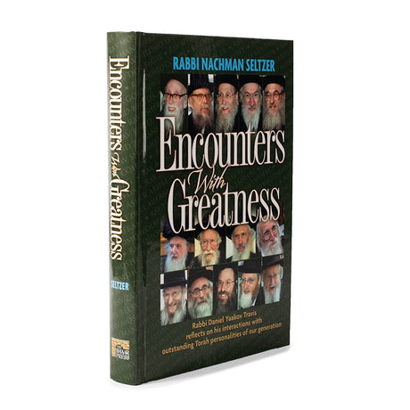 Encounters With Greatness