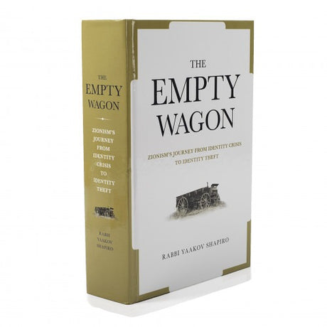 Empty Wagon - Zionism's journey from identity crisis to identity theft