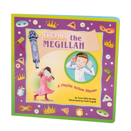 Hear the Megillah – A Playful Action Rhyme