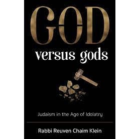 G-d Versus Gods