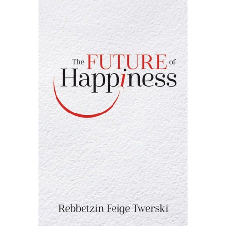 Future of Happiness