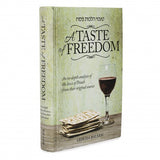 Taste of Freedom - Laws of Pesach