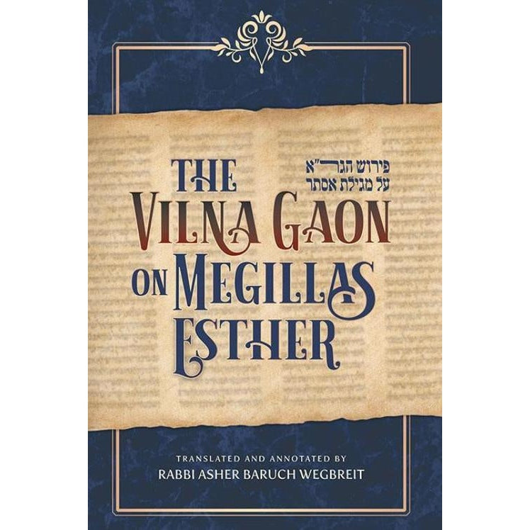 Vilna Gaon on Megillas Esther