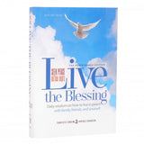 Live The Blessing - Daily Wisdom on howe to live in peace