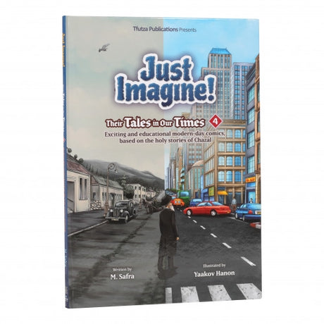 Just Imagine! Their Tales in Our Times Vol. 4 - Comic