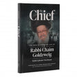 Chief - Life of R' Chaim Goldzweig