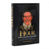 At Any Hour - Harav Shlomo Gissinger