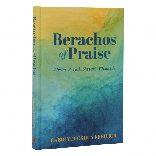 Berachos of Praise