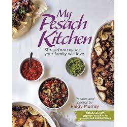 My Pesach Kitchen - Cookbook - Stress free Recipies