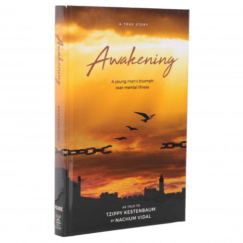 Awakening - A young man's triumph over mental illness