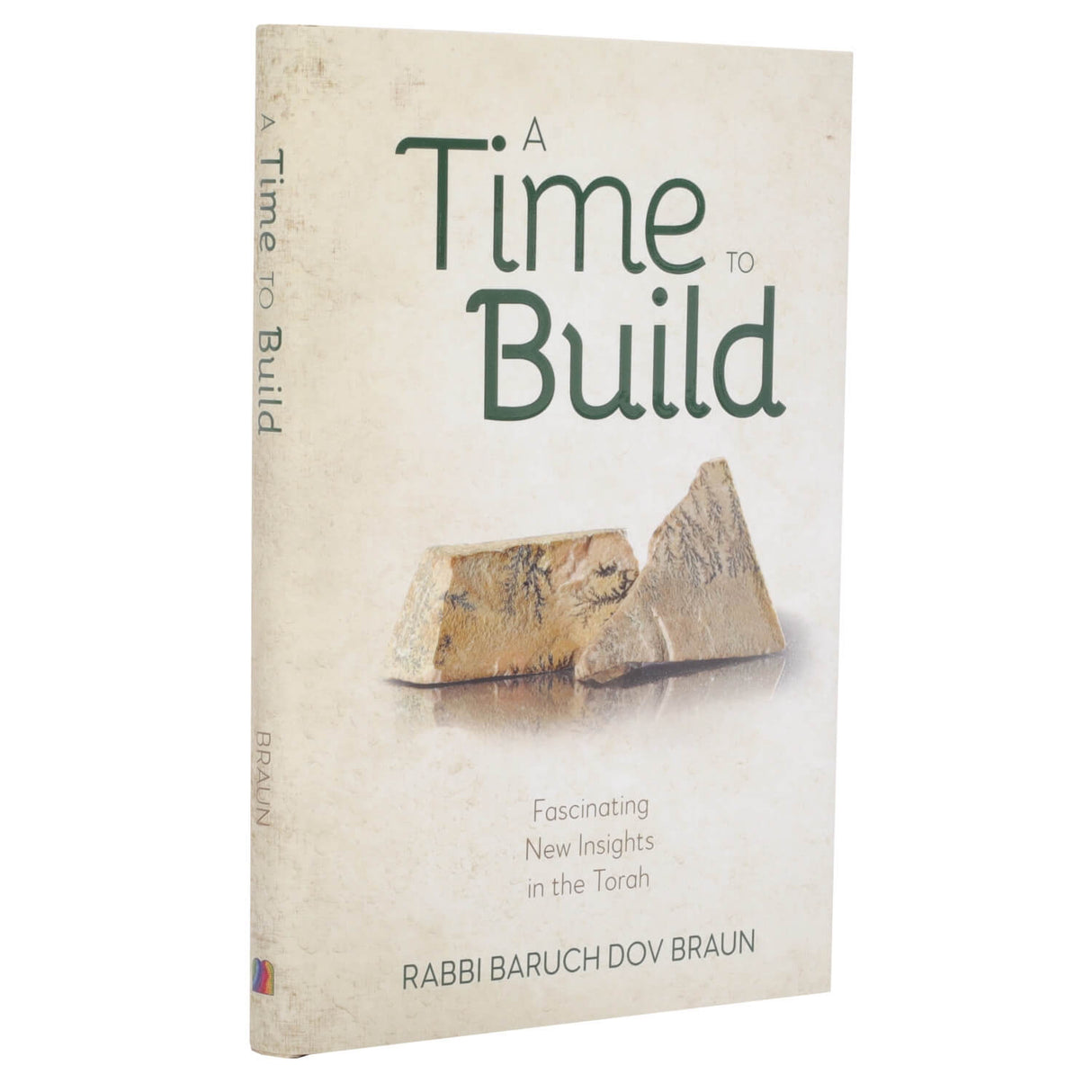 Time to Build - Fascinating New Insights in the Torah