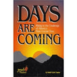 Days are Coming