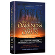 Darkness and the Dawn -Bein Hametzarim, T'B'Av, 4 Fasts, Holocasust