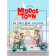 Tales Out of Middos Town: Mr. Zariz & Mr. Schlepper