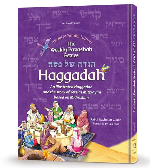 Weekly Parashah – Haggadah