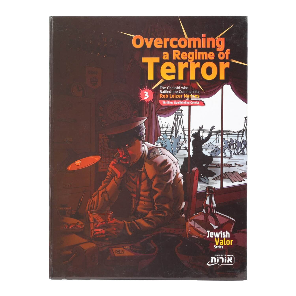 Overcoming a Regime of Terror Vol 3 - Comic Book